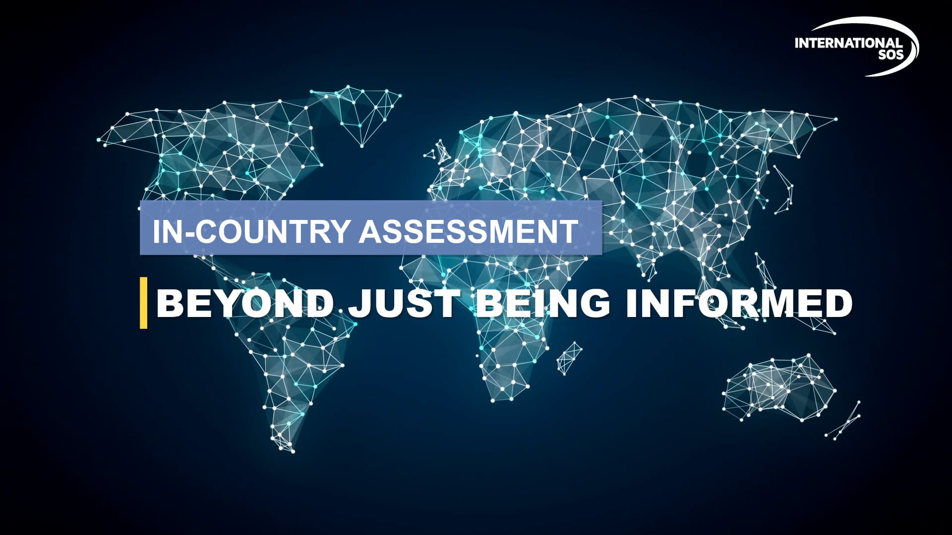 In-Country Assessment summary