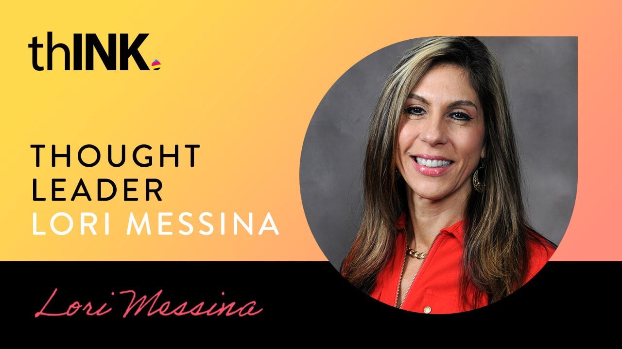 Thought Leadership Series - Lori Messina