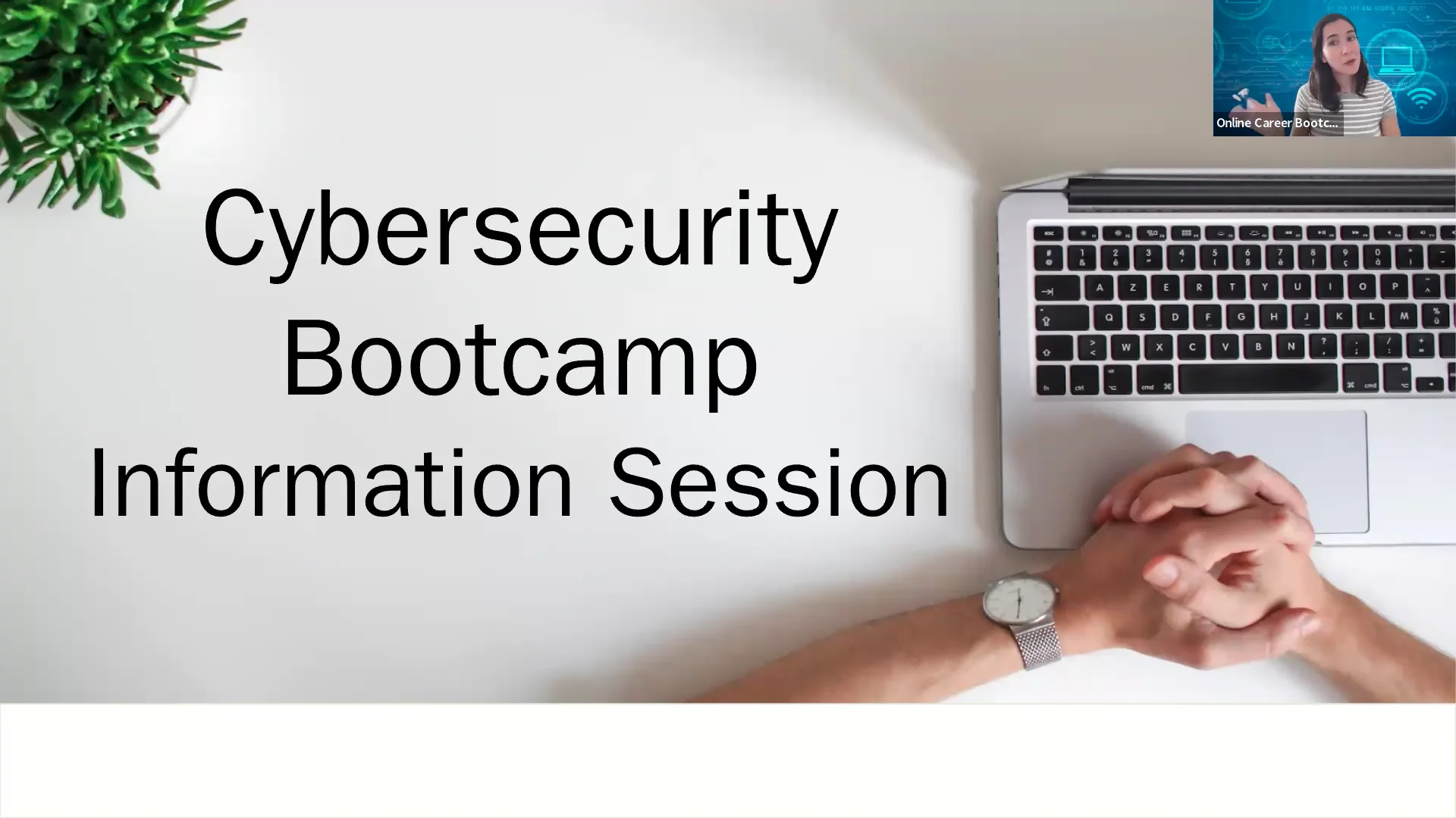 Cybersecurity Bootcamp Information Session_06182024 on Vimeo