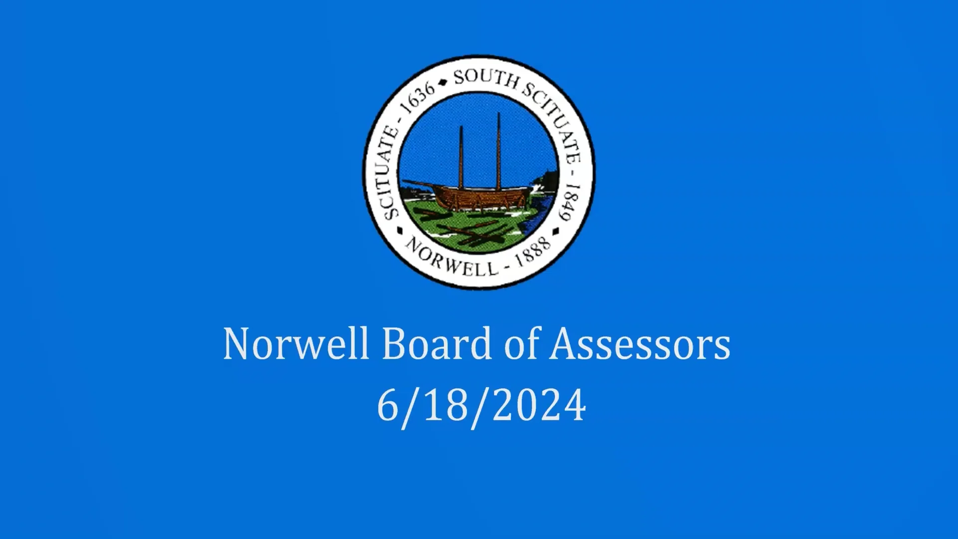 Norwell Board of Assessors 6/18/2024 on Vimeo