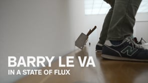 Thumbnail for Film zur Ausstellung «Barry Le Va. In a State of Flux»