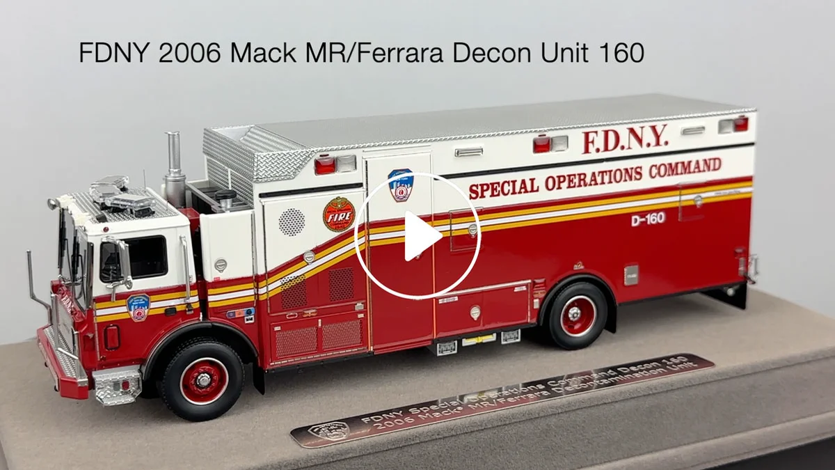 Fire Replicas FDNY 2006 Mack MR/Ferrara Decontamination Unit 160