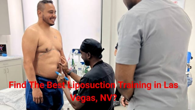 Premier Liposuction Training in Las Vegas, NV | (702) 405-7481