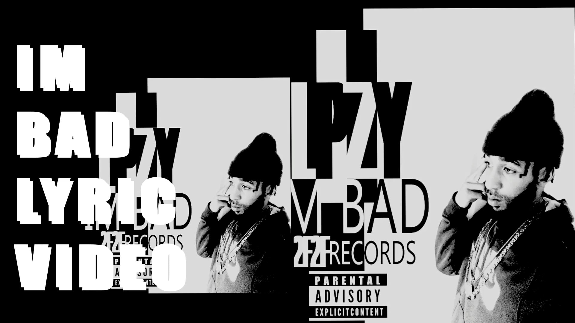 Lpzy Francis - Im Bad Lyric Video