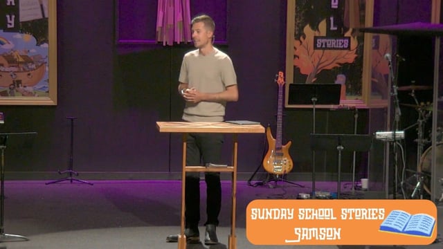 Sunday School Stories: Samson