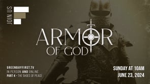 Armor Of God - Part 4 // "The Shoes Of Peace"