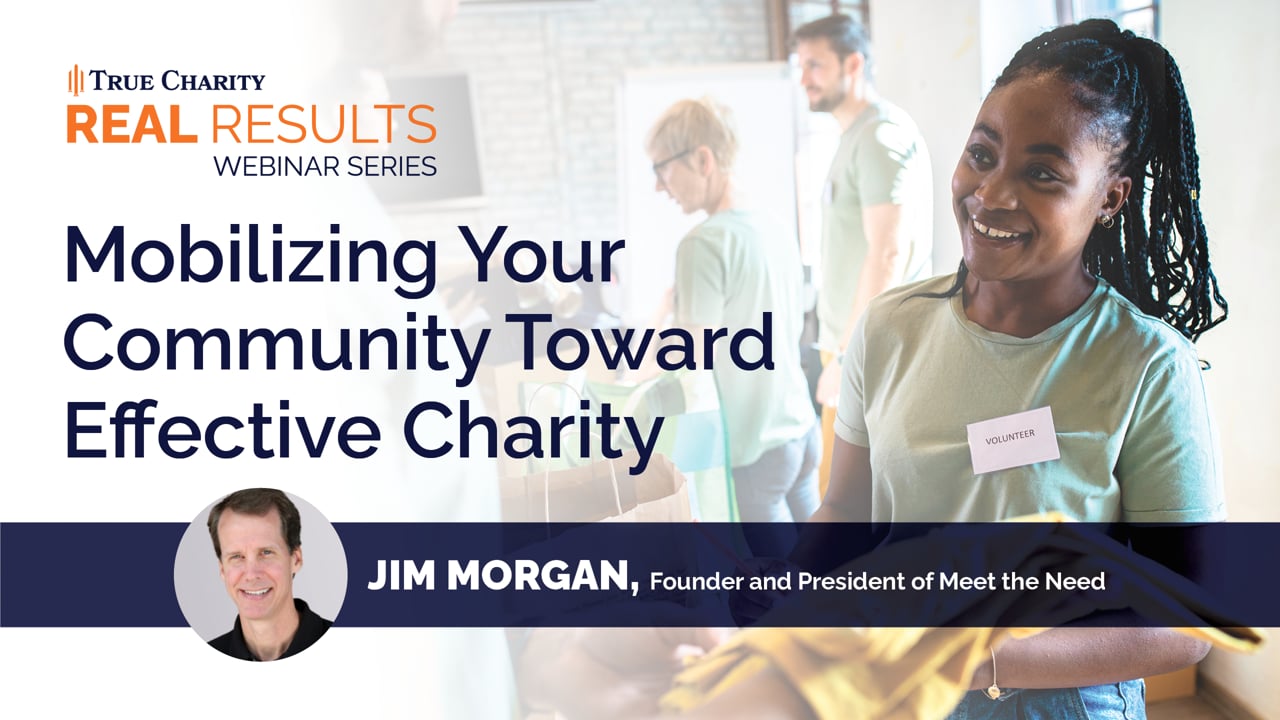 Mobilizing Your Community Toward Effective Charity