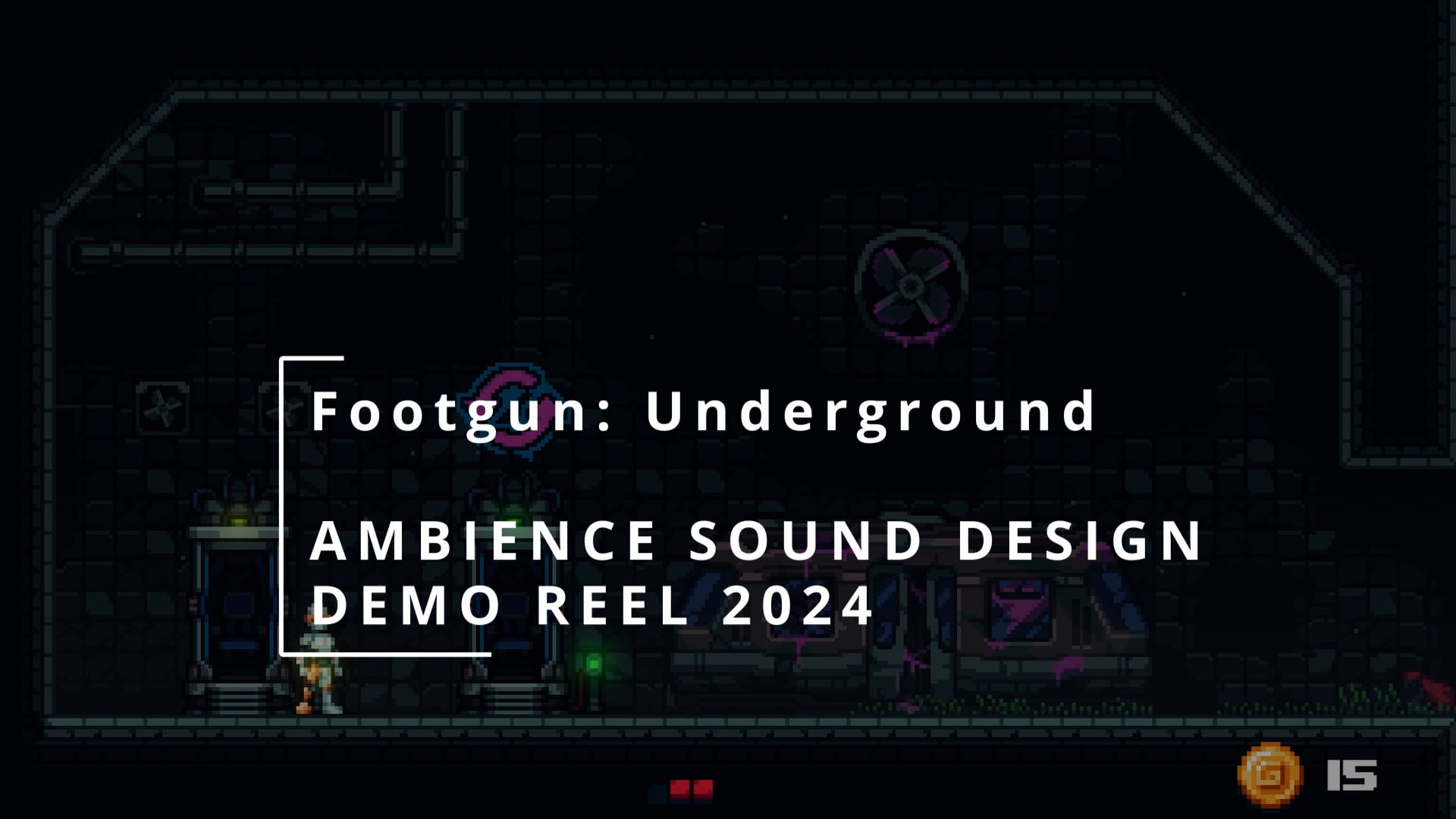 Footgun Underground Ambience Sound Design Reel 2024