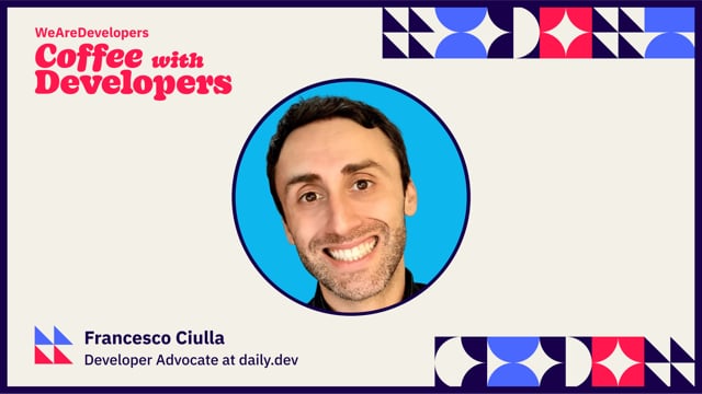 Coffee with Developers - Francesco Ciulla