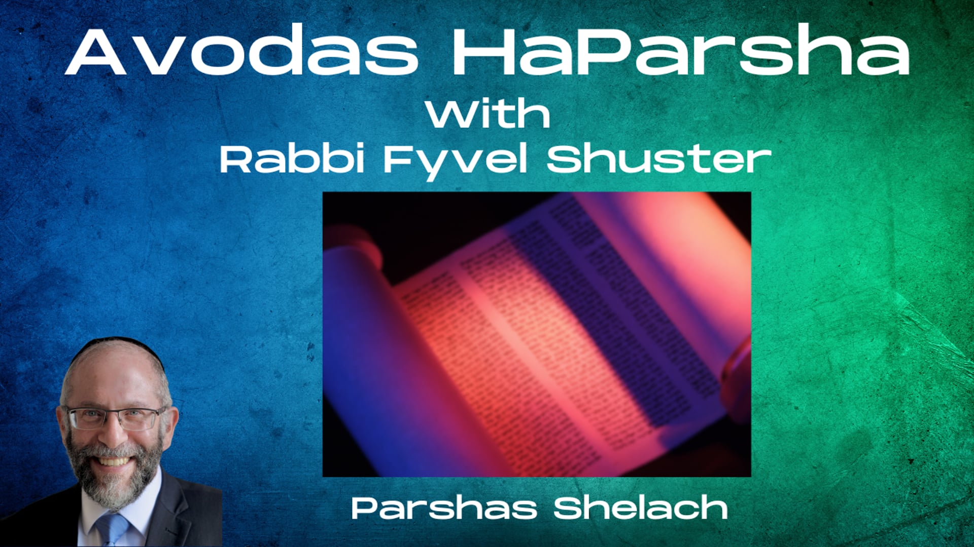 The Loyal Rebel - Avodas HaParsha - Parshas Shelach