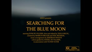 "Searching For The Blue Moon" - Short Documentary Film