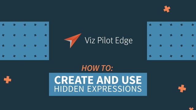 Viz Minute - How to create and use Hidden Expressions in Viz Pilot Edge
