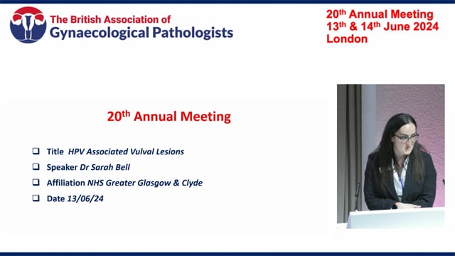 HPV-associated vulval pathology, Dr Sarah Bell