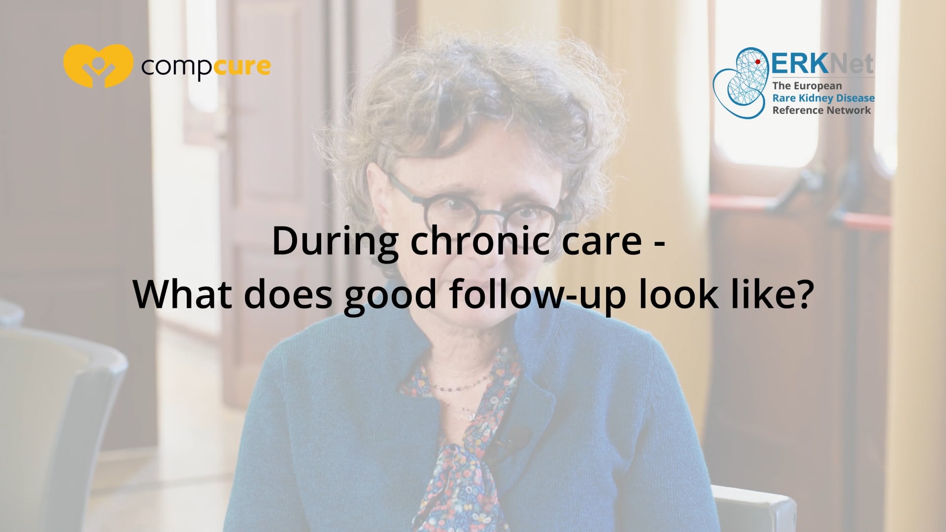 What does good follow-up look like during chronic care?