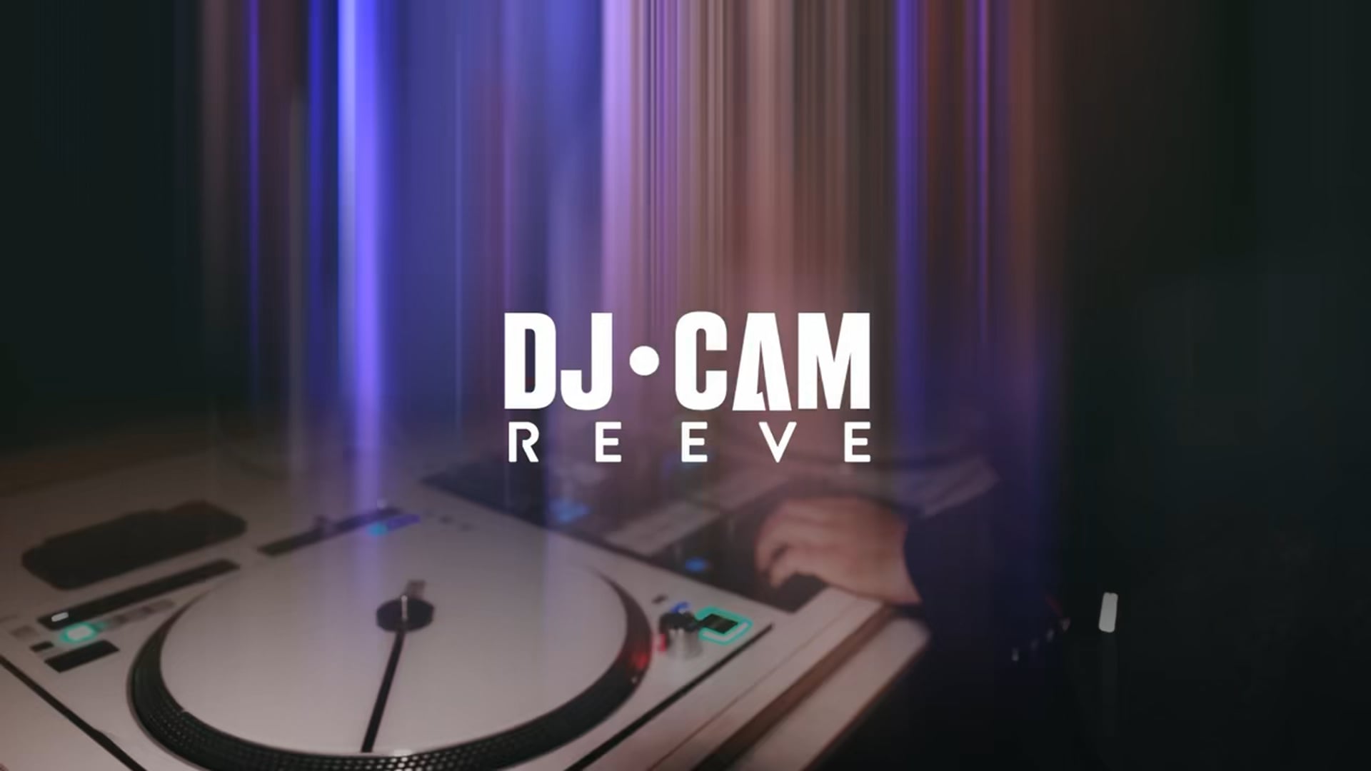 DJ Cam Reeve | DJ Cam | Homepage