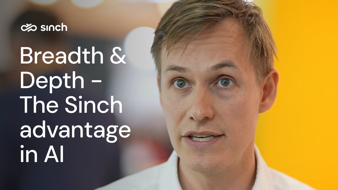 Breadth & Depth- The Sinch advantage in AI