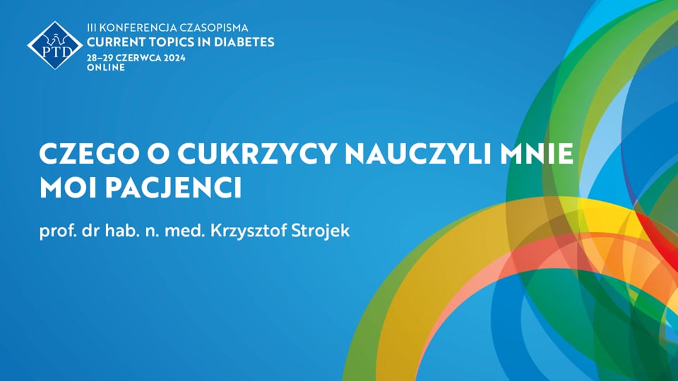 Grafika dla Czego o cukrzycy nauczyli mnie moi pacjenci