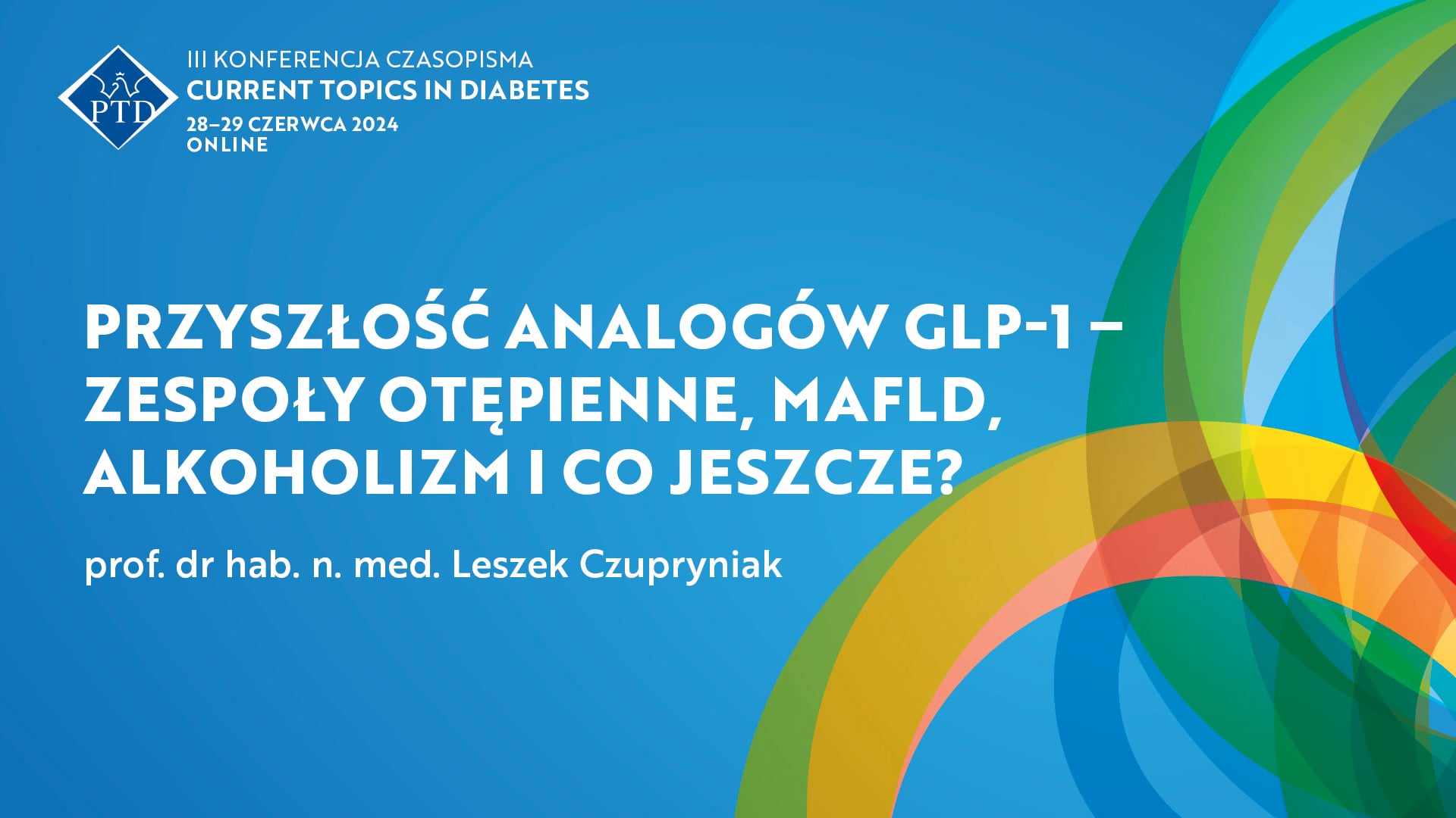 Grafika VOD dla Przyszłość analogów GLP-1 – zespoły otępienne, MAFLD, alkoholizm i co jeszcze?