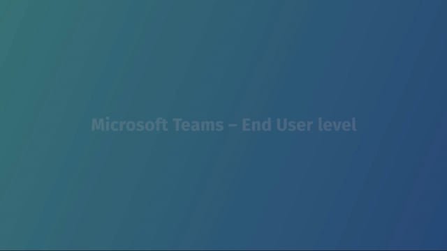 Module 01.1: Microsoft Teams App Overview - Video Thumbnail