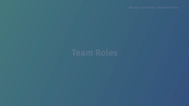Module 02.2: Team Roles - Video Thumbnail
