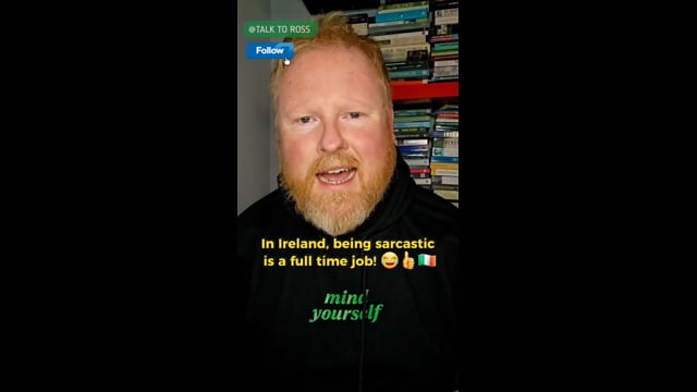 Sarcastic Irish phrases