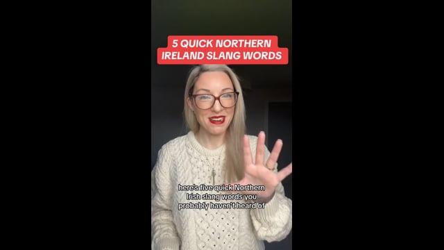 Northern Irish Slang pt2