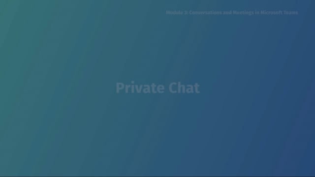 Module 03.2: Private Chat - Video Thumbnail