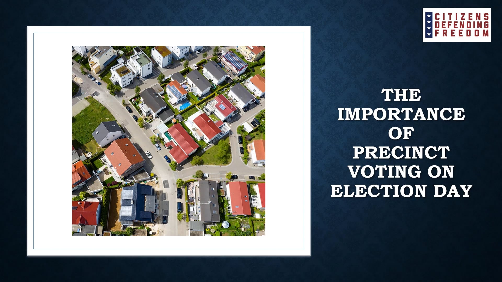 Importance of Precinct Voting on Election Day