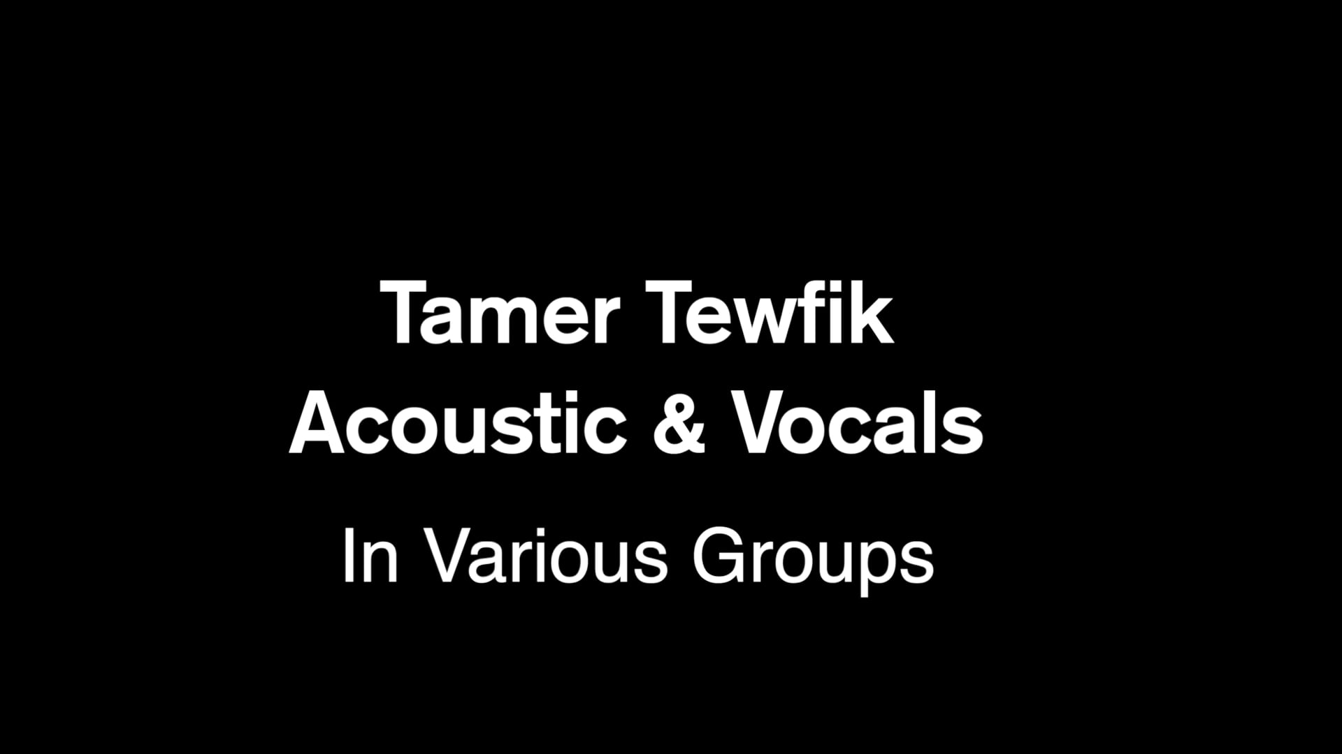 Promotional video thumbnail 3 for Tamer Tewfik Music