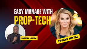 Revolutionizing Real Estate: Navigating PropTech with Tiffany Mittal