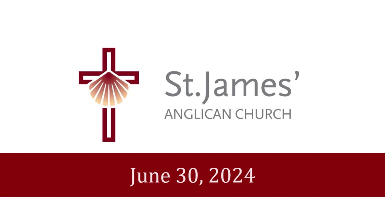 Sixth Sunday After Pentecost, June 30, 2024