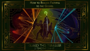 How to Remain Faithful to the Gospel | 2 Timothy 3:14-17 | Ken Dorrity