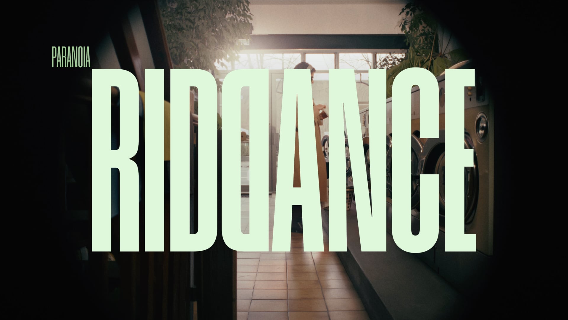 Riddance