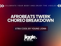 Afrobeats choreo breakdown - Xtra Cool by Young Jonn