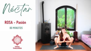 Yoga Rose: pasión 80 min