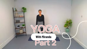 Yoga with Miranda Part 2 of 4