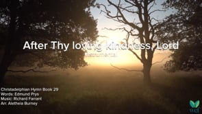 Instrumental - Hymn 29 - After Thy loving kindness, Lord