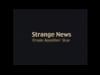 Strange News from Another Star