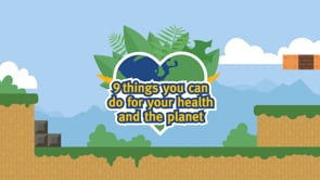 9 things you can do for your health and the planet - Grantham Institute (Imperial College London)