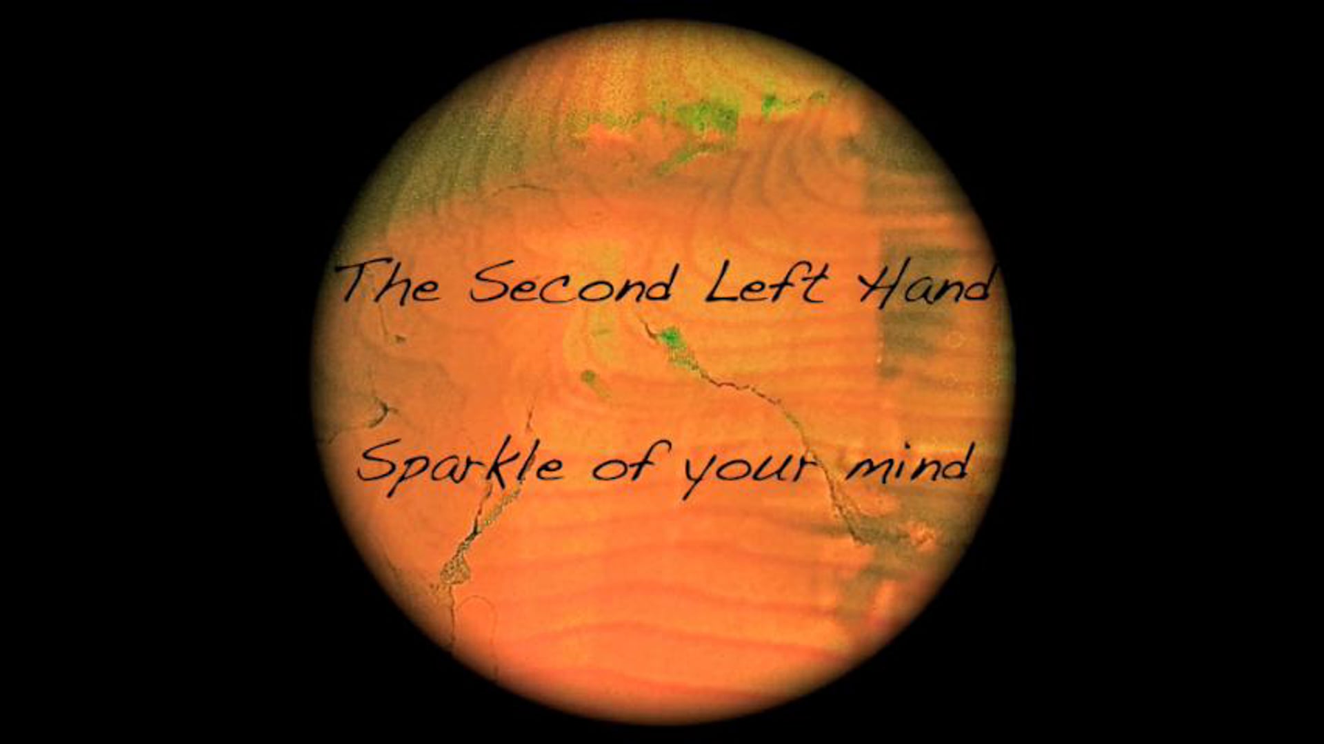 The second left hand - Sparkle of your mind