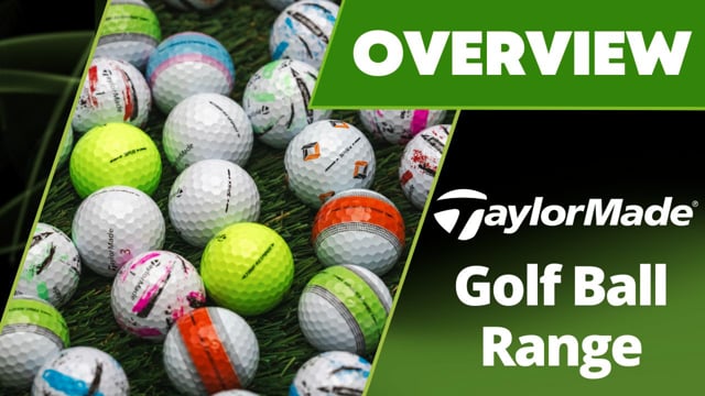 Taylormade Latest Golf Ball Range - Which Should I Use?