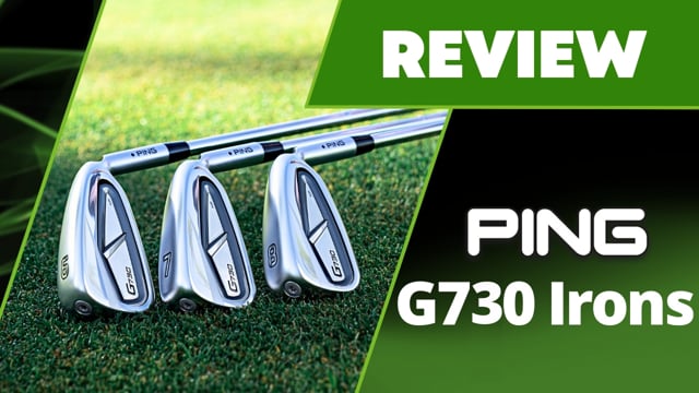 Ping G730 Irons Review