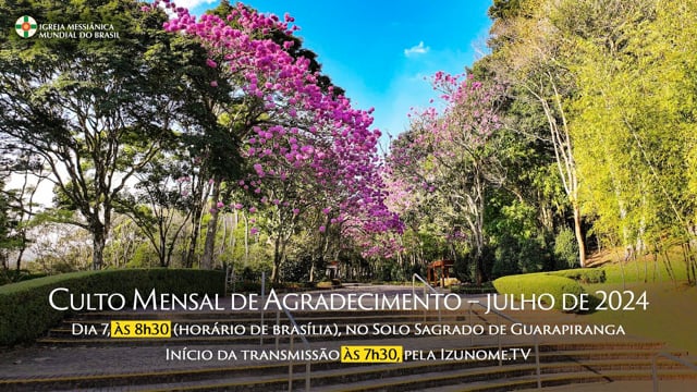 Capa do vídeo “Cerimônia do Culto Mensal de Agradecimento de Julho de 2024”