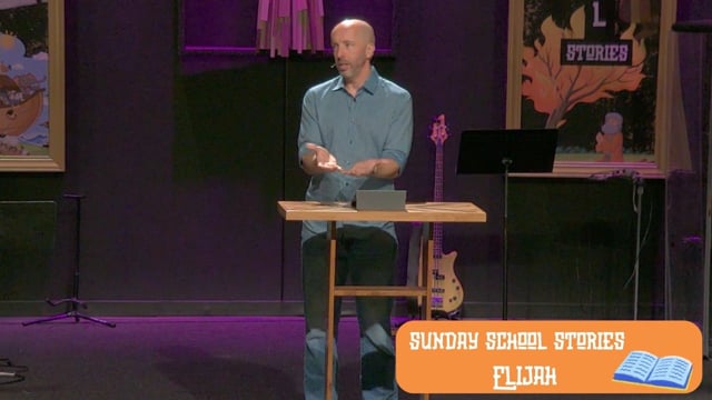 Sunday School Stories: Elijah