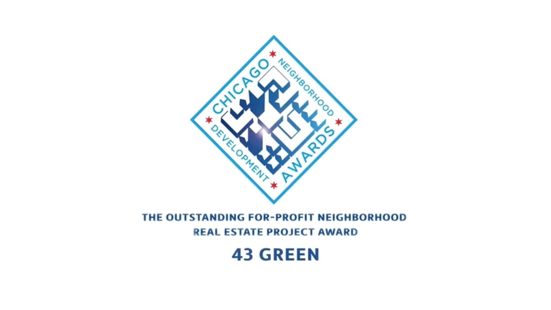 43 Green Wins CNDA's Outstanding For-Profit Neighborhood Real Estate Project Award