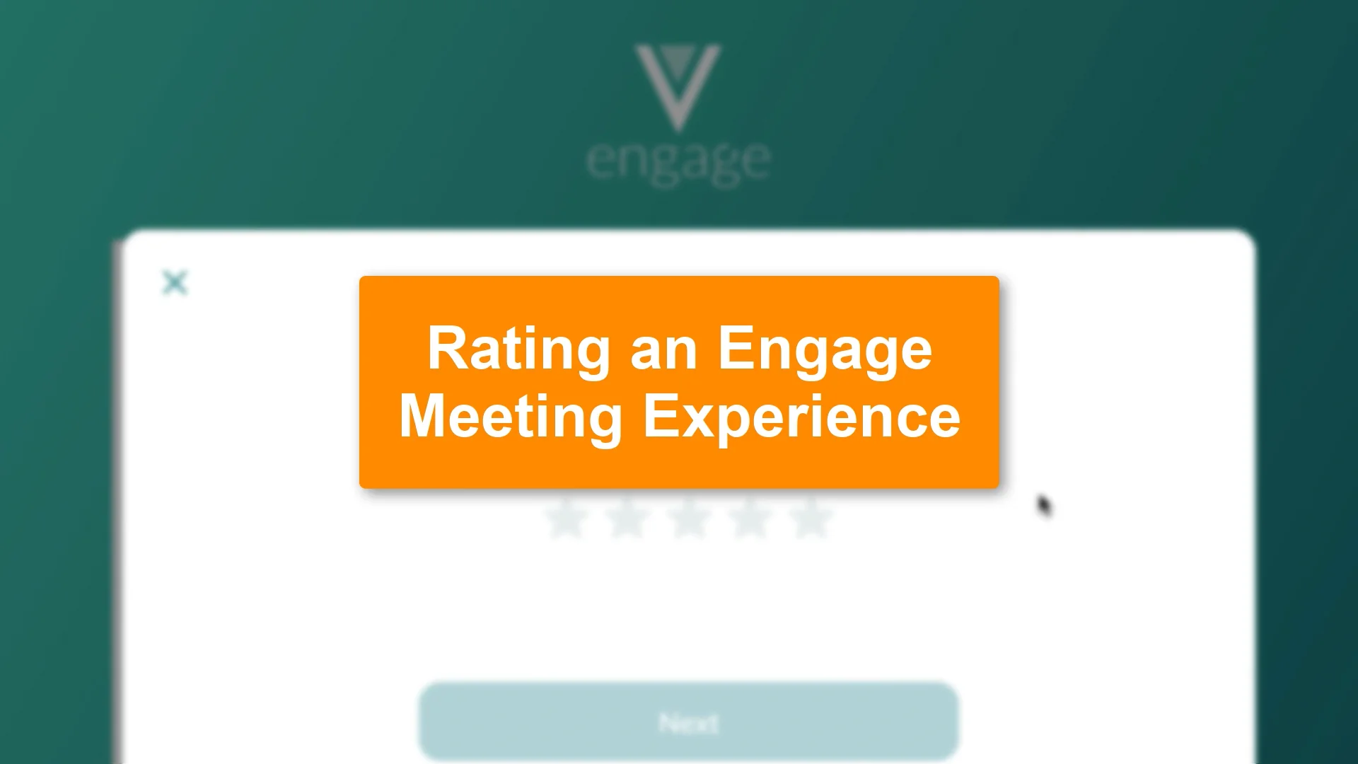 Rating an Engage Meeting Experience