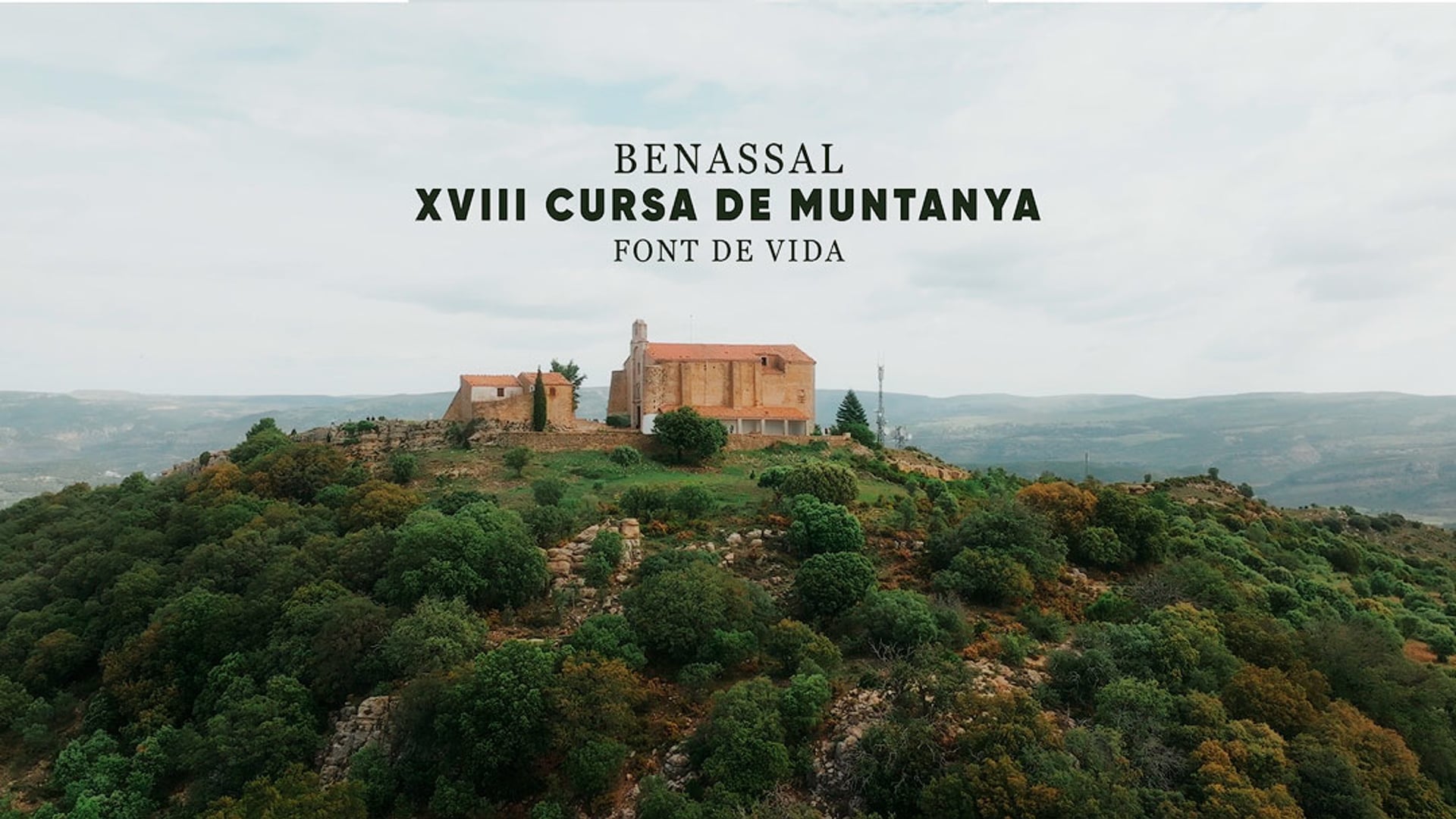 XVIII CURSA BENASSAL - FONT DE VIDA