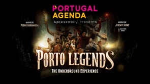 PORTUGAL AGENDA - PORTO LEGENDS