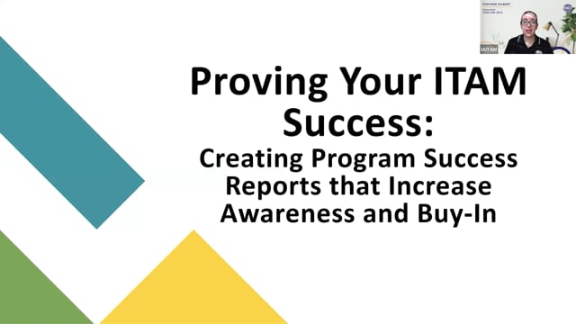 Proving Your ITAM Success: Creating Program Success Reports that Increase Awareness and Buy-In