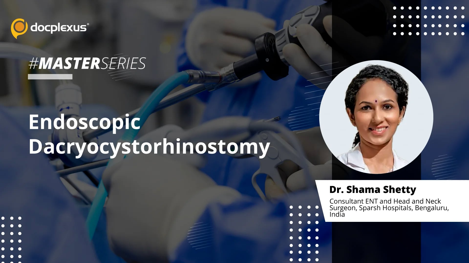 Endoscopic Dacryocystorhinostomy